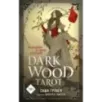 Dark Wood Tarot. Таро Темного леса (78 карт и руководство в подарочном футляре)