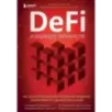 DeFi и будущее финансов. Как технология децентрализованных финансов трансформирует банковскую систему