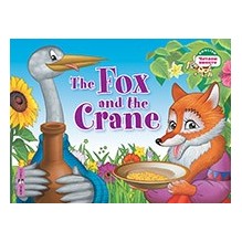 Читаем вместе. 1 уровень. Лиса и журавль. The Fox and the Crane. (на английском языке)