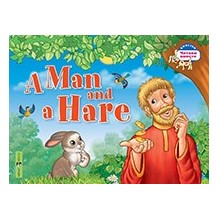 Читаем вместе. 2 уровень. Мужик и заяц. A Man and a Hare. (на английском языке)