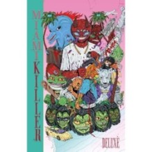 Miami Killer Deluxe