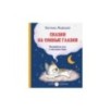 Сказки на сонные глазки. Волшебные сны с малышом Лаки
