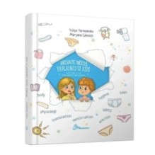 Енциклопедія для допитливих. Private needs explained to kids