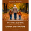 Рассказы дедушки. Tales of a Grandfather