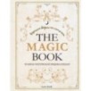The Magic Book. Полная магическая энциклопедия