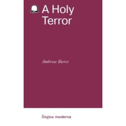 A Holy Terror - Настоящее чудовище