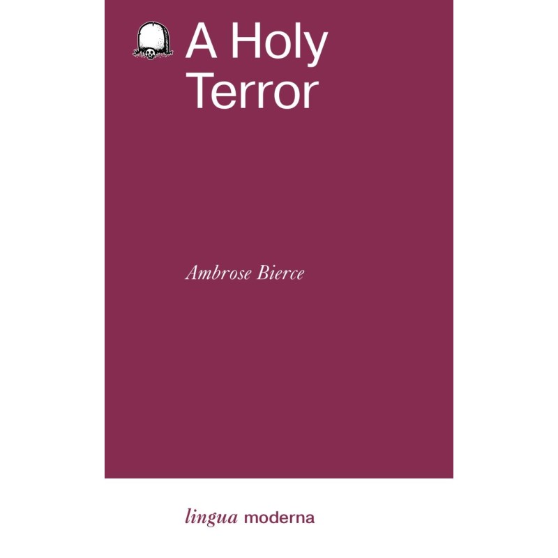 A Holy Terror - Настоящее чудовище