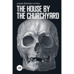 The House by the Churchyard - Дом у кладбища