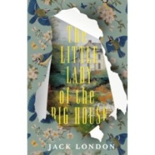 The Little Lady of the Big House - Маленькая хозяйка большого дома