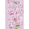 Beautiful Hearts. Bring Down The Stars (1)