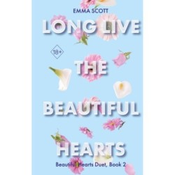 Beautiful Hearts. Long Live the Beautiful Hearts (2)