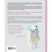 Нежный зверинец тетушки Чарли. 10 милых игрушек спицами. Самое душевное практическое руководство