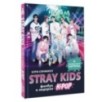 Stray Kids. Фанбук о лидерах K-pop