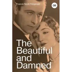 The Beautiful and Damned