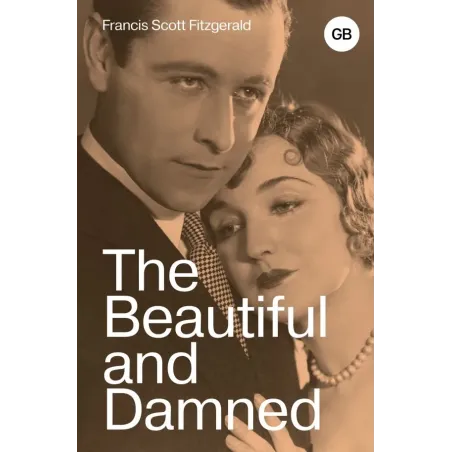 The Beautiful and Damned
