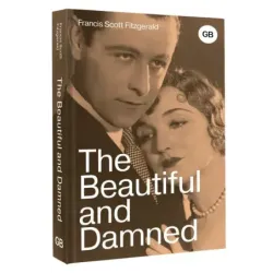 The Beautiful and Damned