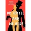Dr Jekyll and Mr Hyde