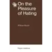 On the Pleasure of Hating