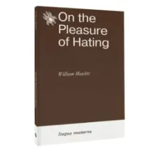 On the Pleasure of Hating