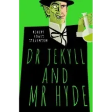 Dr Jekyll and Mr Hyde