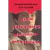 Die Leiden des jungen Werthers