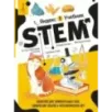 Энциклопедия занимательных наук, химических опытов и математических игр. STEM