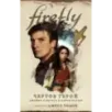 Firefly. Чертов герой Firefly. Чертов герой